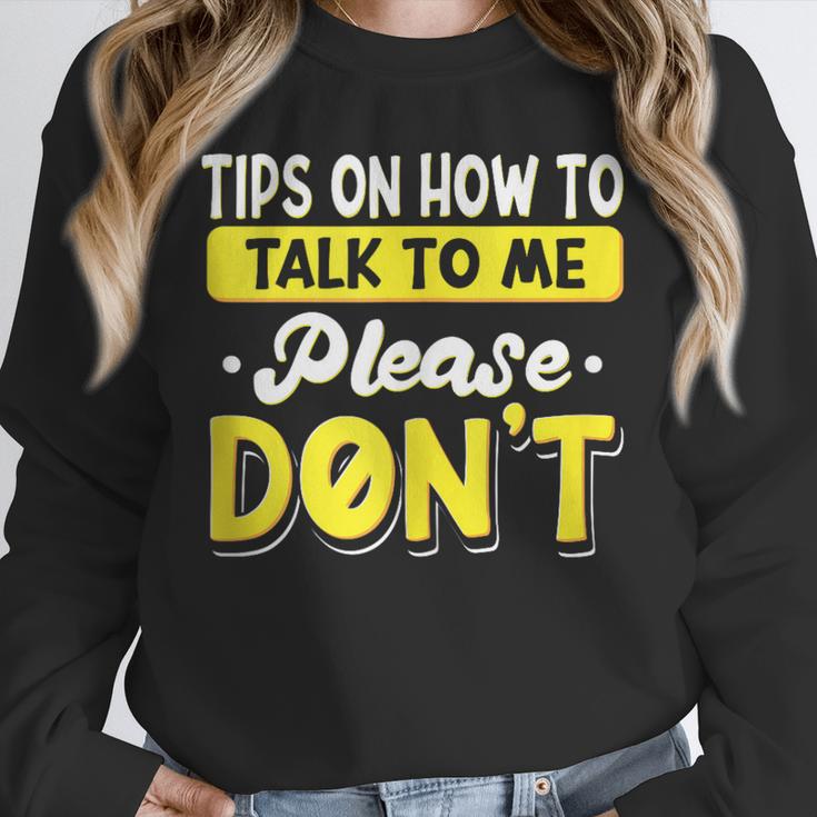 Introvert Tips On How To Talk To Me Please Don't Antisocial Unisex Sweatshirt