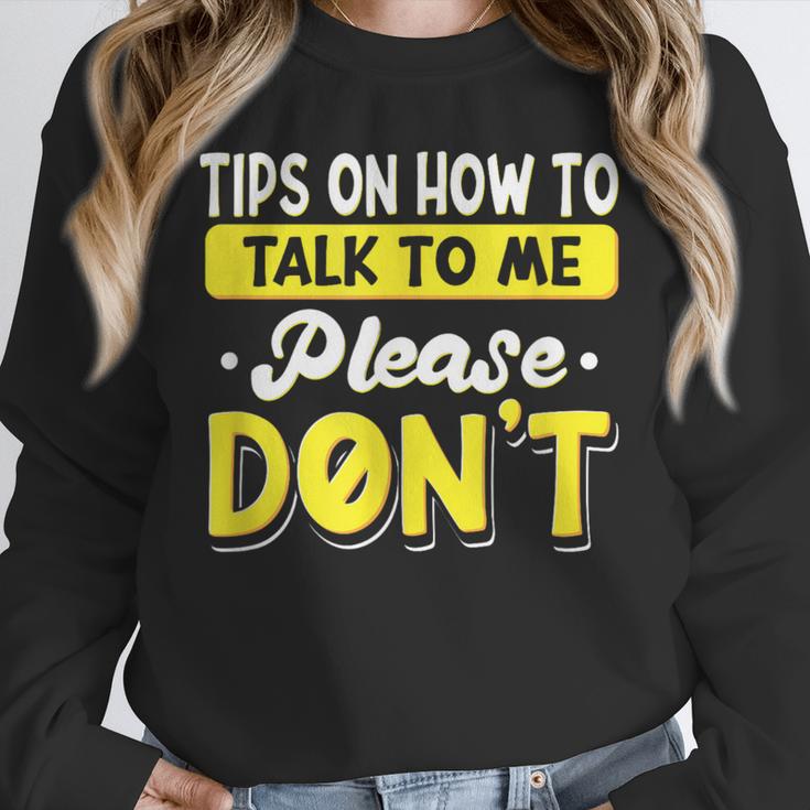 Introvert Tips On How To Talk To Me Please Don't Antisocial Unisex Sweatshirt Introvert Tips On How To Talk To Me Please Don't Antisocial Unisex Sweatshirt