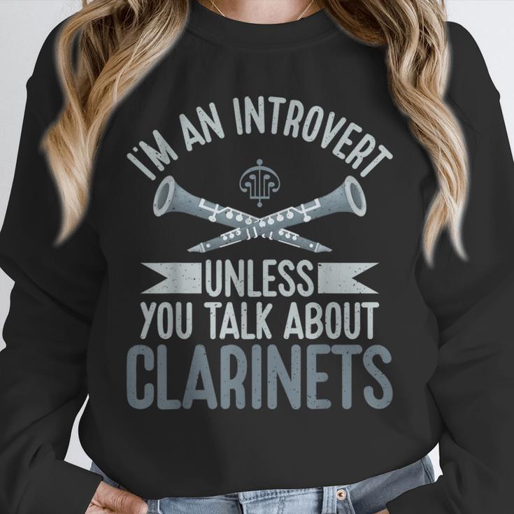 Im An Introvert Unless You Talk About Clarinets Unisex Sweatshirt Im An Introvert Unless You Talk About Clarinets Unisex Sweatshirt