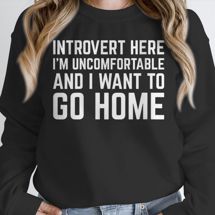 Introvert I Want To Go Home Homebody Loner Humor Unisex Sweatshirt Introvert I Want To Go Home Homebody Loner Humor Unisex Sweatshirt