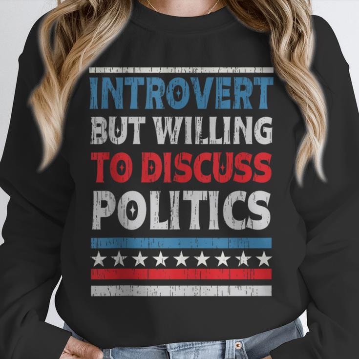 Introvert But Willing To Discuss Politics USA Elections 2024 Unisex Sweatshirt
