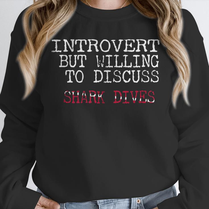 Introvert But Willing To Discuss Shark Dives Scuba Diving Unisex Sweatshirt Introvert But Willing To Discuss Shark Dives Scuba Diving Unisex Sweatshirt