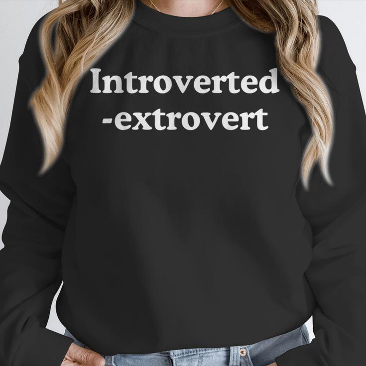 Introverted Extrovert Meme Introvert Unisex Sweatshirt Introverted Extrovert Meme Introvert Unisex Sweatshirt