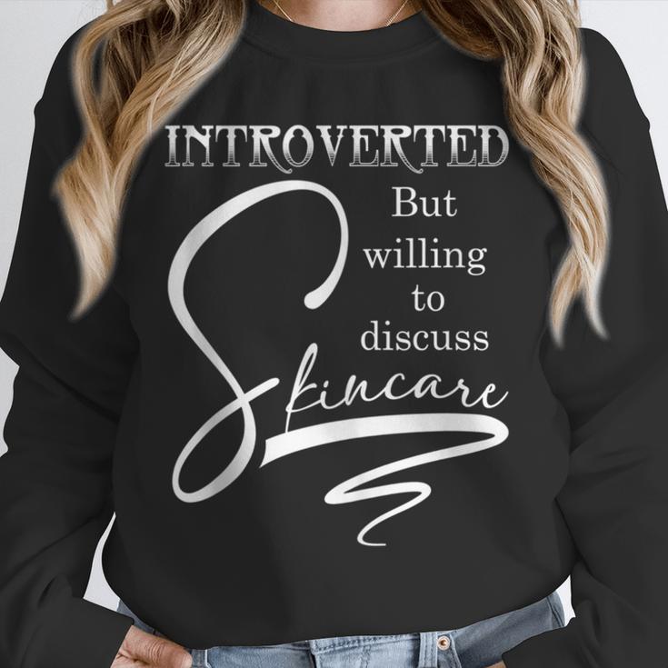 Introverted Skincare Esthetician Beautician Cosmetologist Unisex Sweatshirt