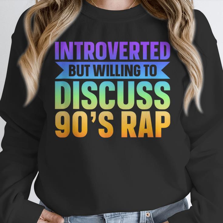 Introverted But Willing To Discuss 90's Rap Unisex Sweatshirt Introverted But Willing To Discuss 90's Rap Unisex Sweatshirt