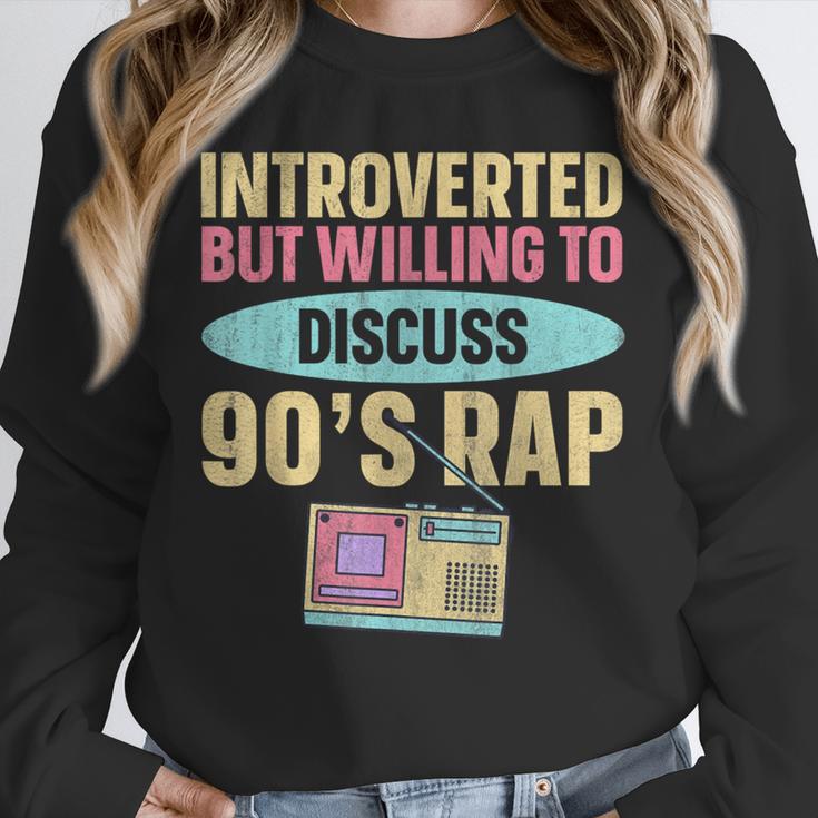 Introverted But Willing To Discuss 90's Rap Unisex Sweatshirt Introverted But Willing To Discuss 90's Rap Unisex Sweatshirt