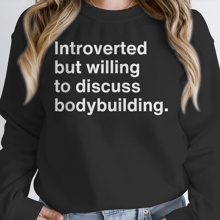 Introverted But Willing To Discuss Bodybuilding Introverts Unisex Sweatshirt Introverted But Willing To Discuss Bodybuilding Introverts Unisex Sweatshirt