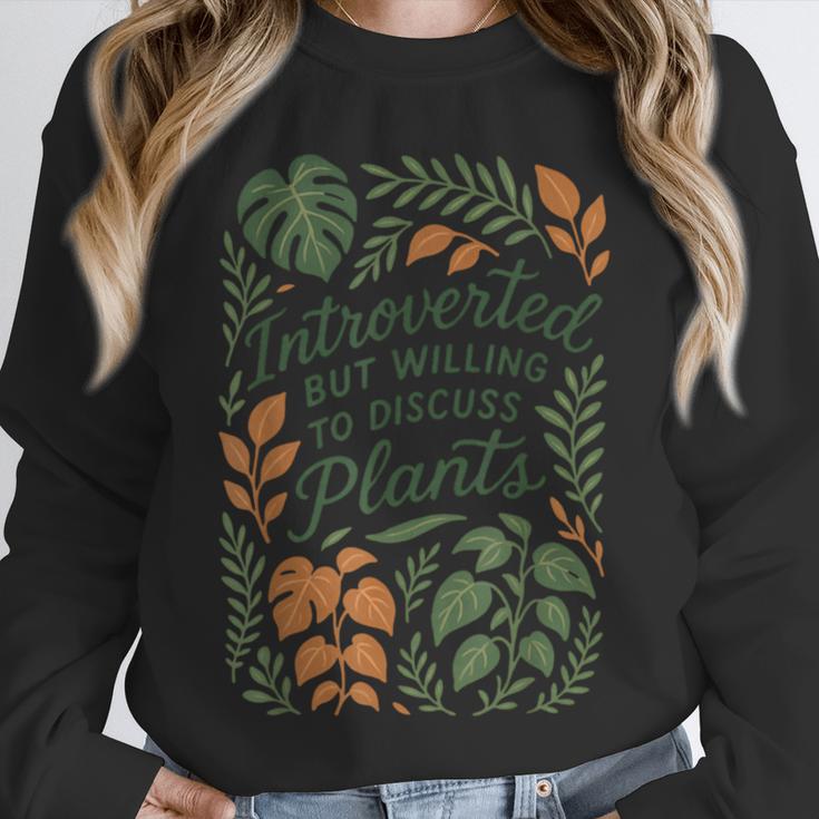 Introverted But Willing To Discuss Plants Botanical Unisex Sweatshirt