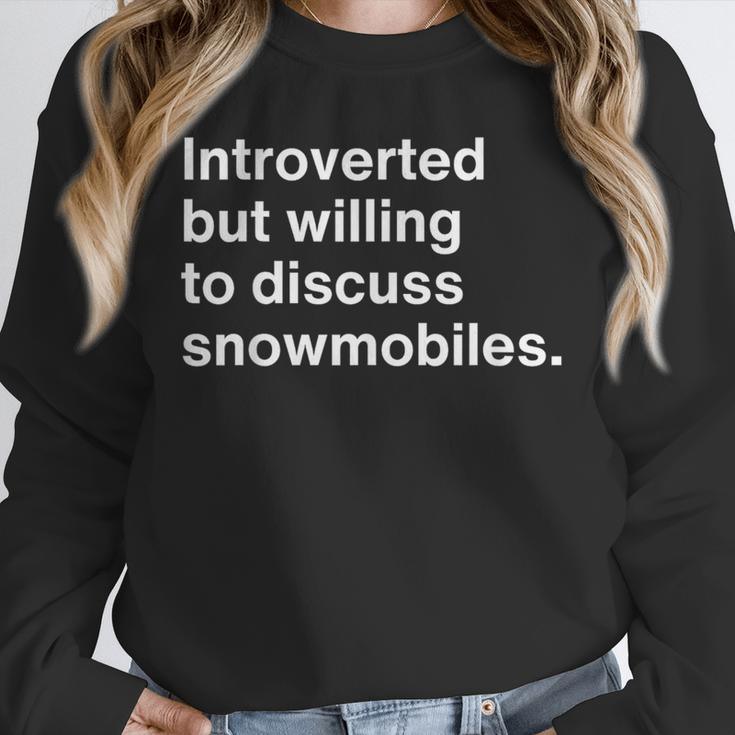 Introverted But Willing To Discuss Snowmobiles Introverts Unisex Sweatshirt Introverted But Willing To Discuss Snowmobiles Introverts Unisex Sweatshirt