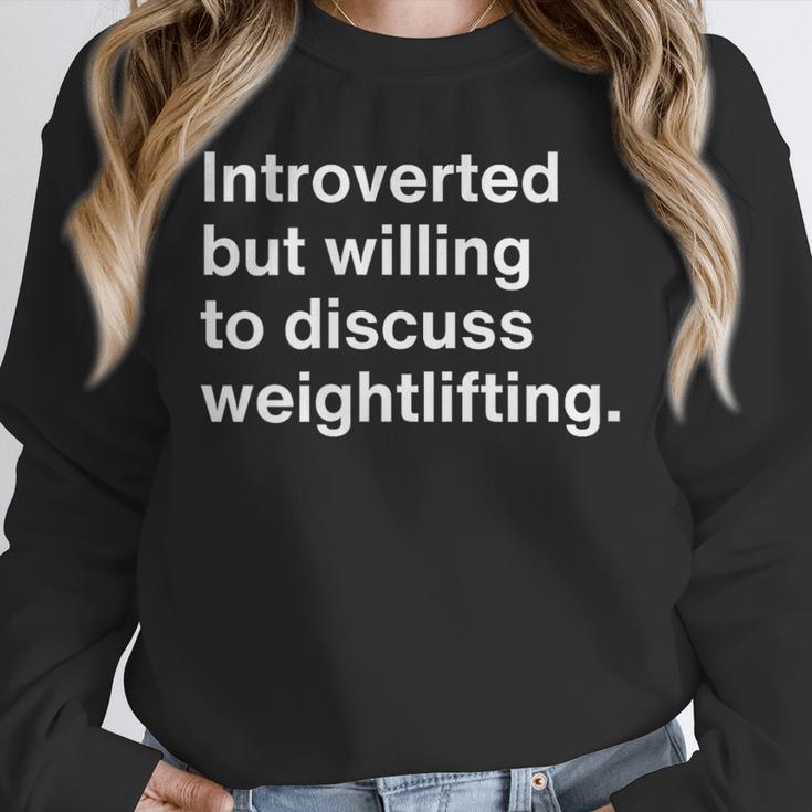 Introverted But Willing To Discuss Weightlifting Introverts Unisex Sweatshirt