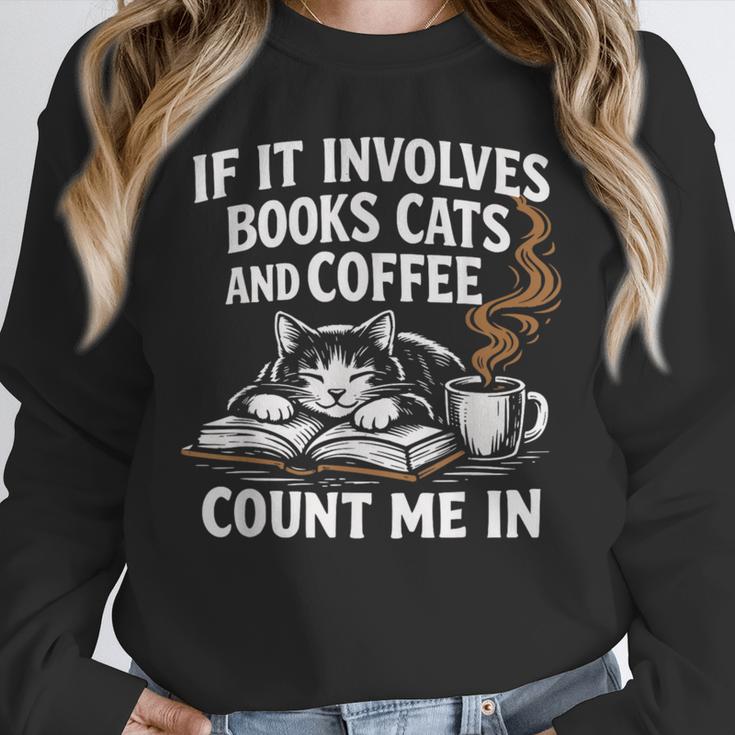 If It Involves Cats Books Coffee Introvert Pet Lover Unisex Sweatshirt If It Involves Cats Books Coffee Introvert Pet Lover Unisex Sweatshirt