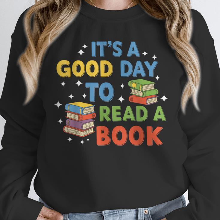 It's a Good Day To Read A Book Lovers Men Women Kids Unisex Sweatshirt