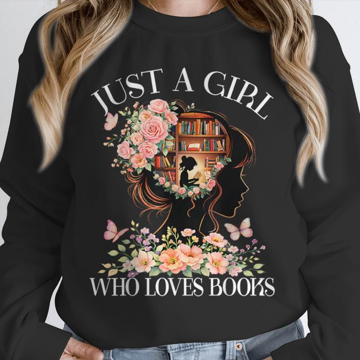 Just A Girl Who Loves Books Book Lover Reading For Women Unisex Sweatshirt Just A Girl Who Loves Books Book Lover Reading For Women Unisex Sweatshirt