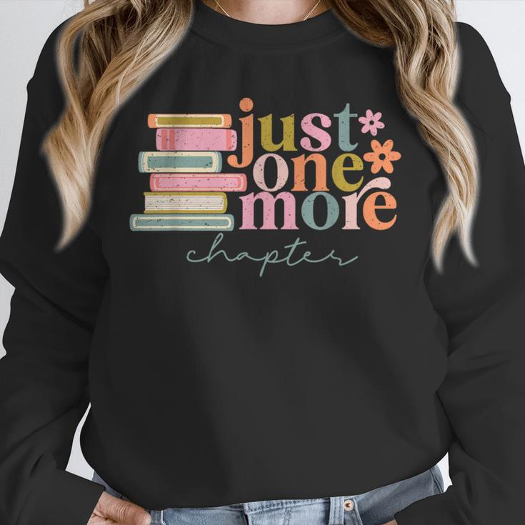 Just One More Chapter Book Lovers Reading Teacher Unisex Sweatshirt