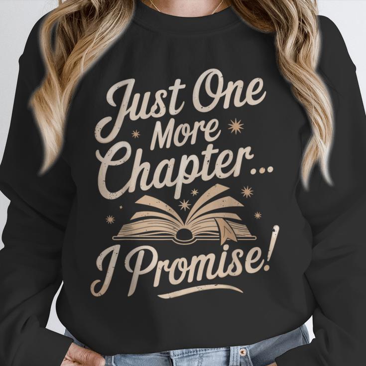 Just One More Chapter Reading Book Lover Bibliophile Unisex Sweatshirt
