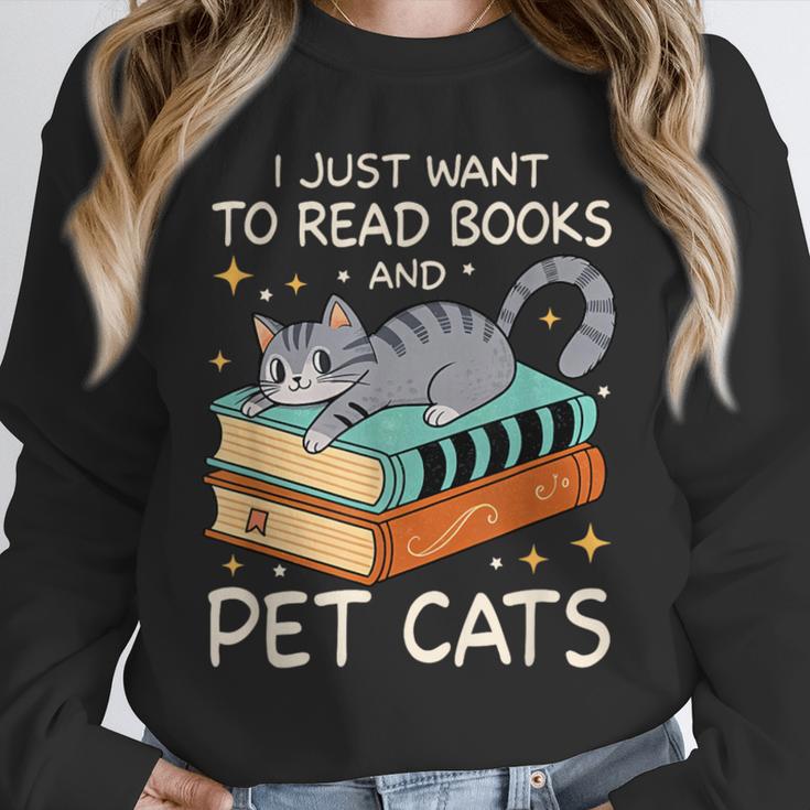 I Just Want To Read Books And Pet Cats Bookish Bookworm Unisex Sweatshirt