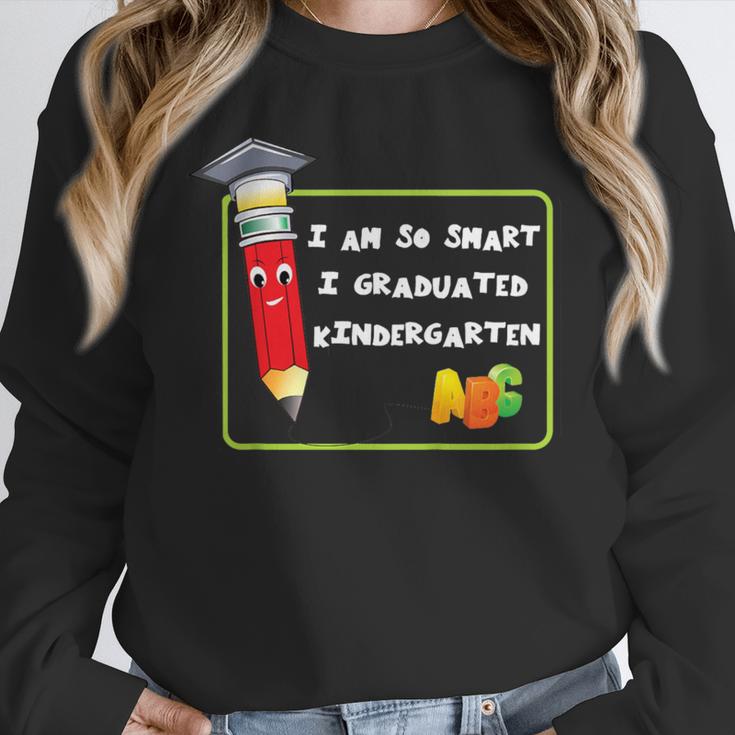 Kids Kindergarten Graduation Humor I'm So Smart I Graduated Unisex Sweatshirt