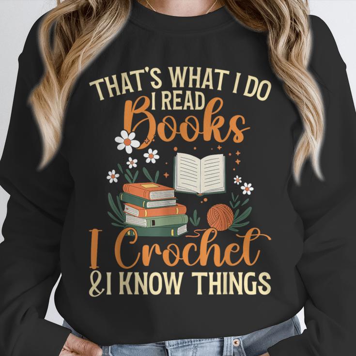 Knitting Crocheting Reading Books Yarn For Knitter Crochet Unisex Sweatshirt