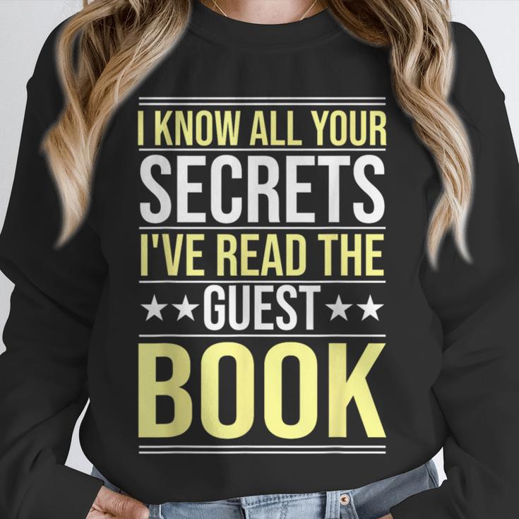 I Know All Your Secrets i Have Read Guest Book Hotel Manager Unisex Sweatshirt