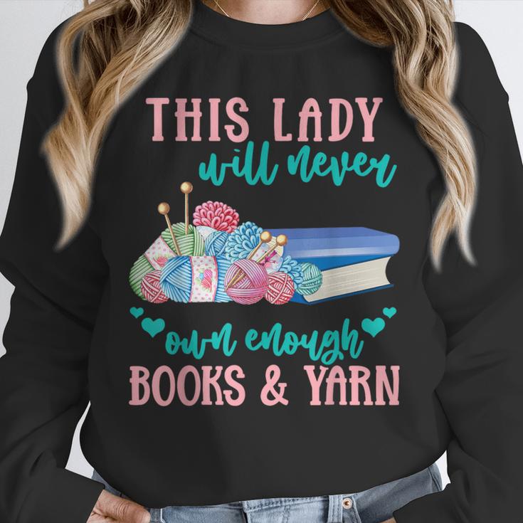 THIS LADY Will Never Own Enough BOOKS & YARN Unisex Sweatshirt THIS LADY Will Never Own Enough BOOKS & YARN Unisex Sweatshirt