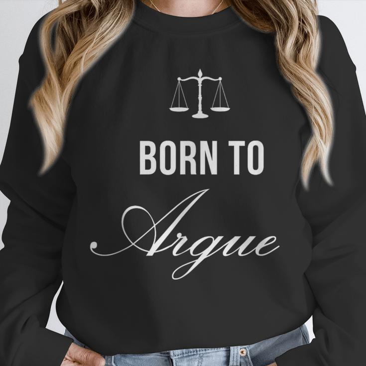 Lawyer Born To Argue Law Student Graduation Attorney Unisex Sweatshirt