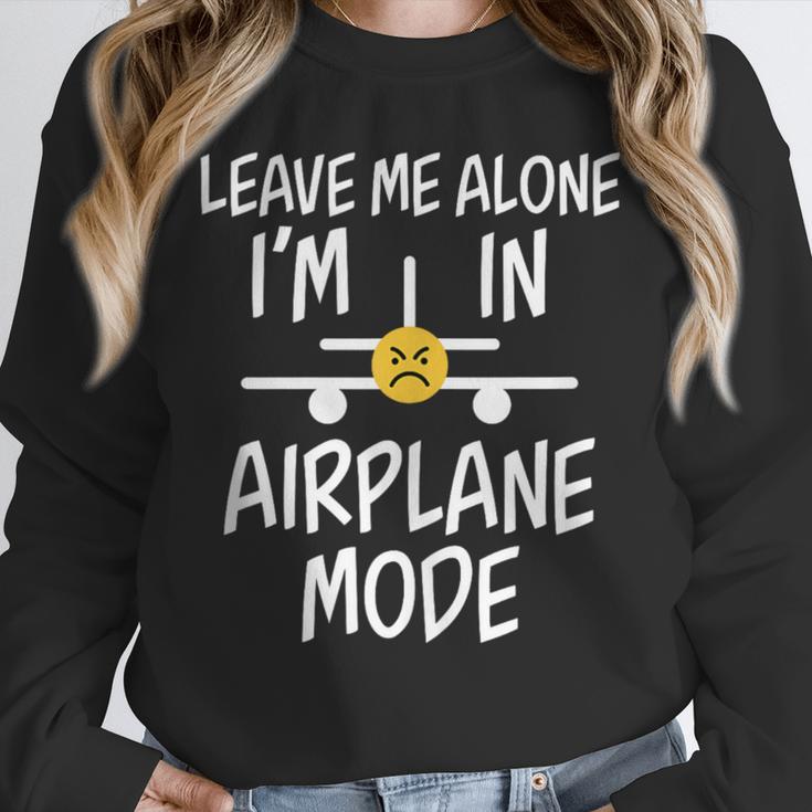 Leave Me Alone I’m In Airplane Mode Grumpy Introvert Unisex Sweatshirt Leave Me Alone I’m In Airplane Mode Grumpy Introvert Unisex Sweatshirt