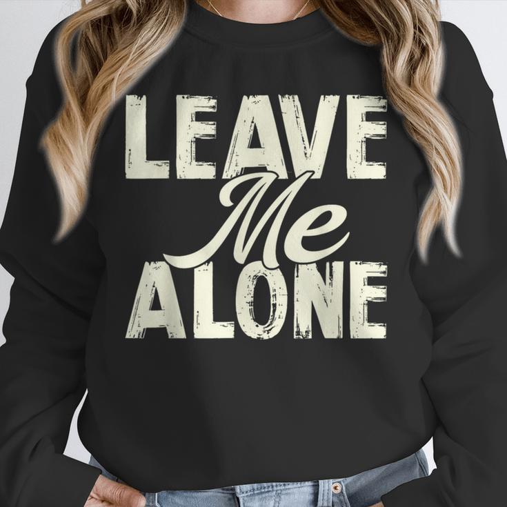 Leave Me Alone I Introvert Unisex Sweatshirt Leave Me Alone I Introvert Unisex Sweatshirt