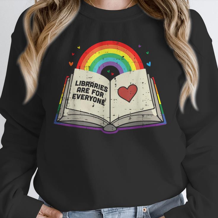 Libraries Are For Everyone Book LGBTQ Ally Gay Pride Month Unisex Sweatshirt