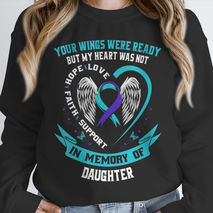 Loss Remembrance In Memory Of My Daughter Suicide Awareness Unisex Sweatshirt