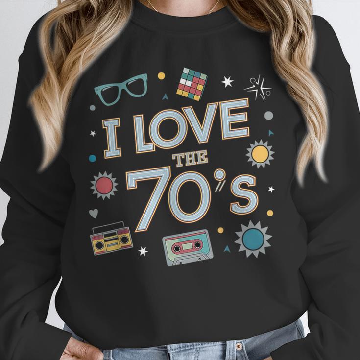 I Love The 70's Retro Nostalgia Unisex Sweatshirt
