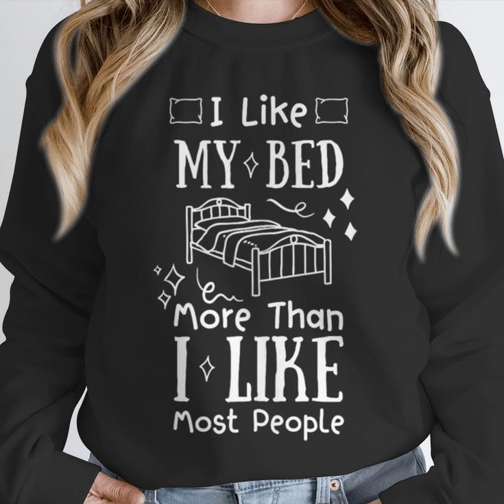 I Love My Bed More Than I Like Most People Introvert Pyjamas Unisex Sweatshirt I Love My Bed More Than I Like Most People Introvert Pyjamas Unisex Sweatshirt