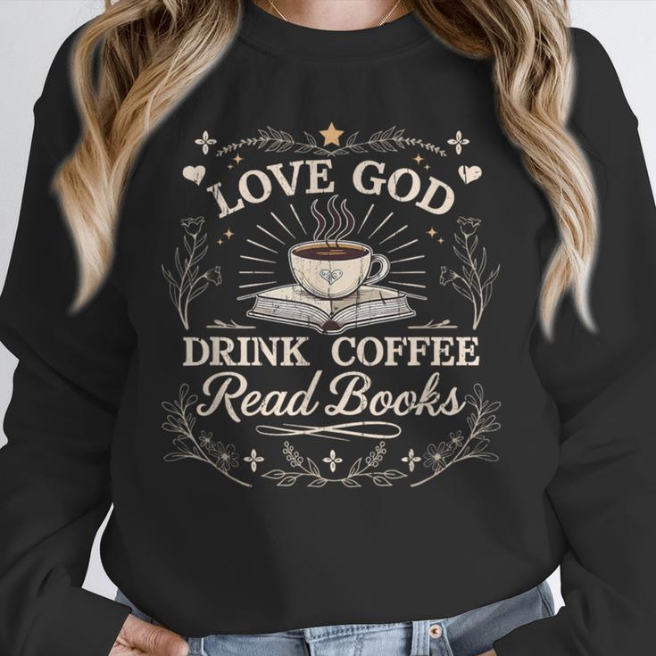 Love God Drink Coffee Read Books Coffee & Jesus Unisex Sweatshirt