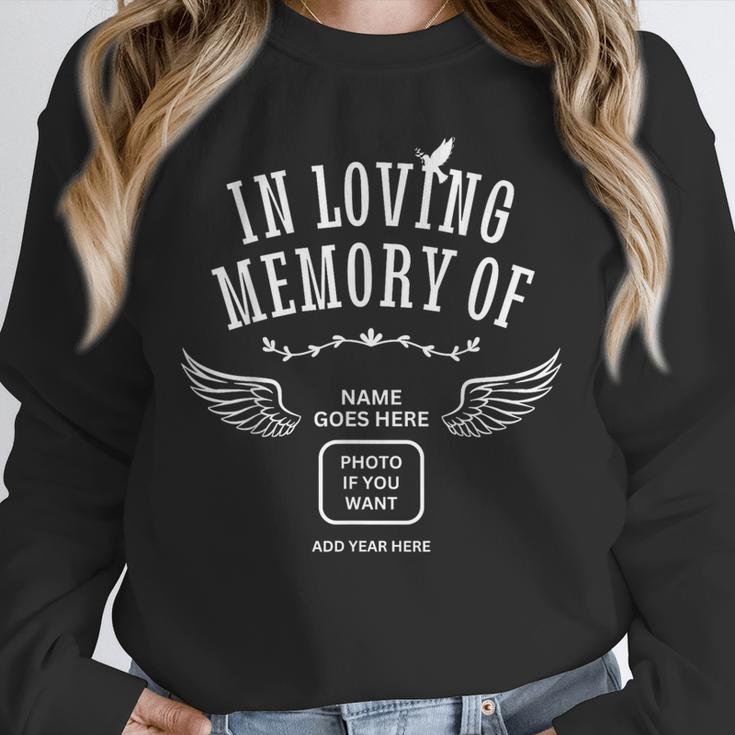 In Loving Memory Of Name Humor Unisex Sweatshirt