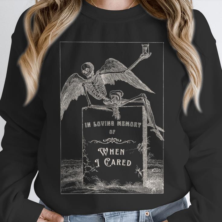 In Loving Memory Of When I Cared Skeleton Angel Tombstone Unisex Sweatshirt
