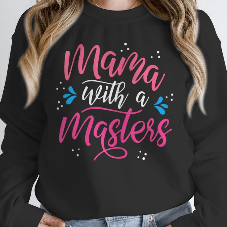 Mama With A Masters Degree Mom Graduation Mother's Day Unisex Sweatshirt