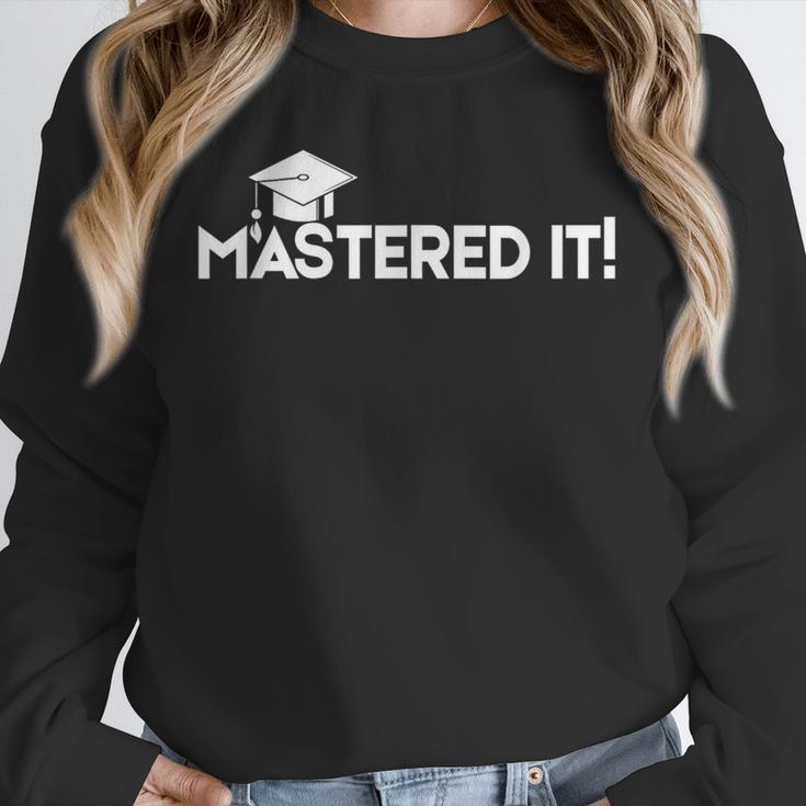 Mastered It MBA Graduation Shirt Him Her 2018 Unisex Sweatshirt