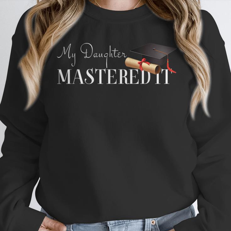 Masters Graduation My Daughter Mastered It T-Shirt Unisex Sweatshirt