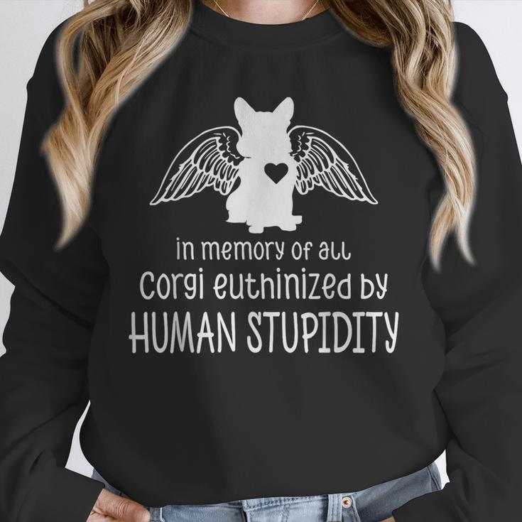 In Memory Of All Corgi Euthinized By Human Stupidity Unisex Sweatshirt In Memory Of All Corgi Euthinized By Human Stupidity Unisex Sweatshirt