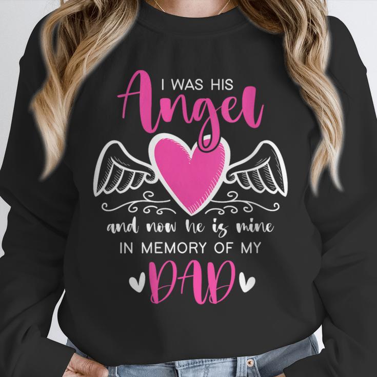 Memory Of My Dad I Was Her Angel Now She Is Mine Heaven Unisex Sweatshirt Memory Of My Dad I Was Her Angel Now She Is Mine Heaven Unisex Sweatshirt