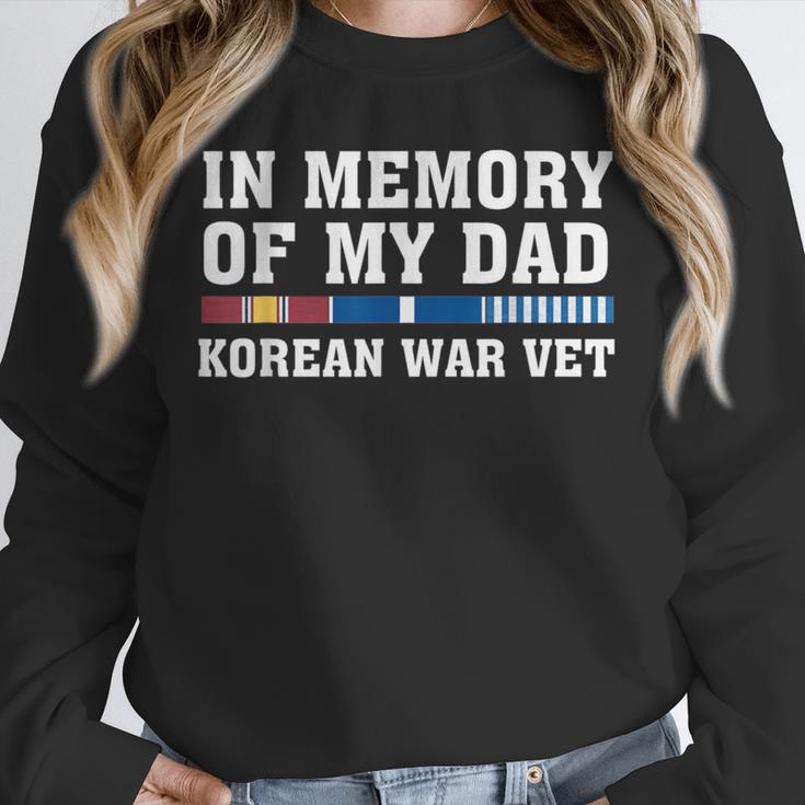 In Memory Of My Dad Korean War Vet US Veteran Fathers Day Unisex Sweatshirt In Memory Of My Dad Korean War Vet US Veteran Fathers Day Unisex Sweatshirt