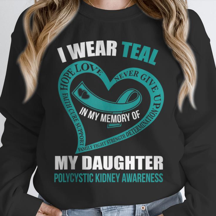 In My Memory Of My Daughter POLYCYSTIC KIDNEY AWARENESS Unisex Sweatshirt
