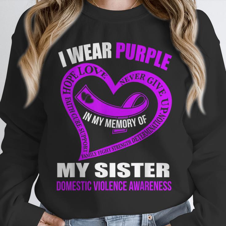 In My Memory Of My Sister DOMESTIC VIOLENCE AWARENESS Unisex Sweatshirt