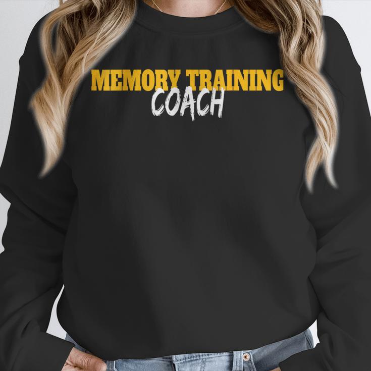Memory Training Coach Coaching Trainer Teacher For Men Women Unisex Sweatshirt Memory Training Coach Coaching Trainer Teacher For Men Women Unisex Sweatshirt