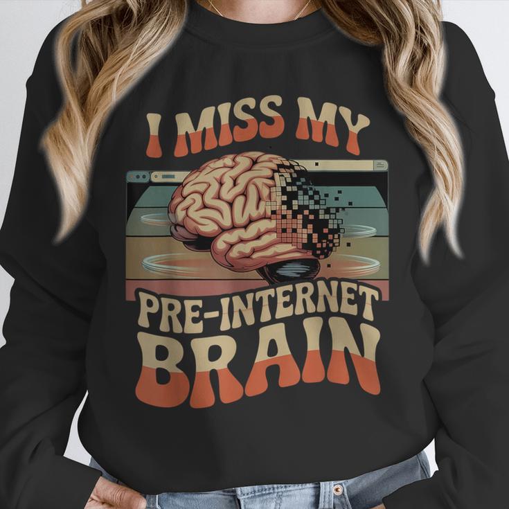 I Miss My Pre-Internet Brain Digital Nostalgia Retro Unisex Sweatshirt I Miss My Pre-Internet Brain Digital Nostalgia Retro Unisex Sweatshirt