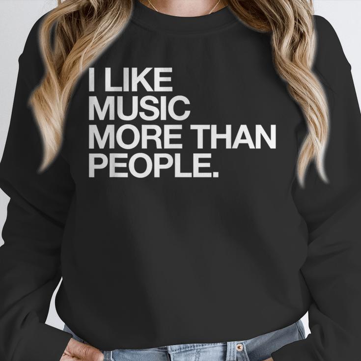 I Like Music More Than People Introvert Musician Unisex Sweatshirt I Like Music More Than People Introvert Musician Unisex Sweatshirt