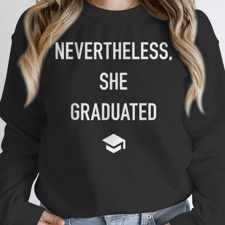Nevertheless She Graduated Graduation For Her Unisex Sweatshirt