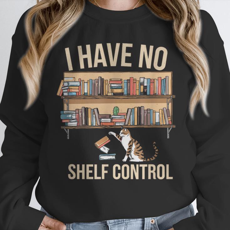 I Have No Shelf Control Book Lover Bookworms Unisex Sweatshirt I Have No Shelf Control Book Lover Bookworms Unisex Sweatshirt