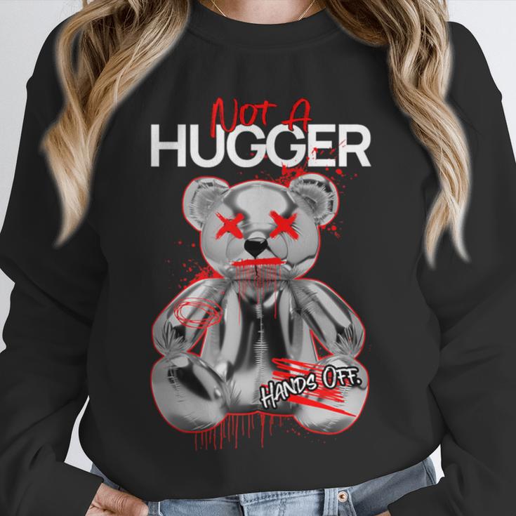 Not A Hugger Teddy Bear Antisocial Introvert Unisex Sweatshirt Not A Hugger Teddy Bear Antisocial Introvert Unisex Sweatshirt