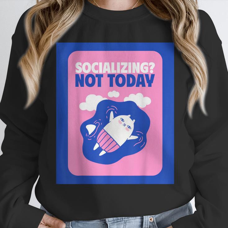Not Today Cool Fun Cute Introvert Cat Character Unisex Sweatshirt Not Today Cool Fun Cute Introvert Cat Character Unisex Sweatshirt