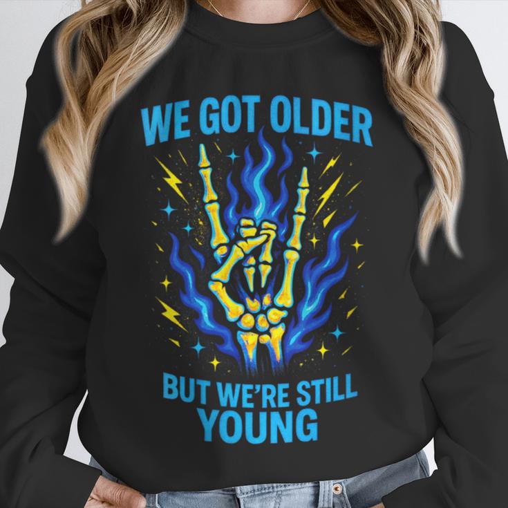 We Got Older Emo Punk Rock Nostalgia Unisex Sweatshirt